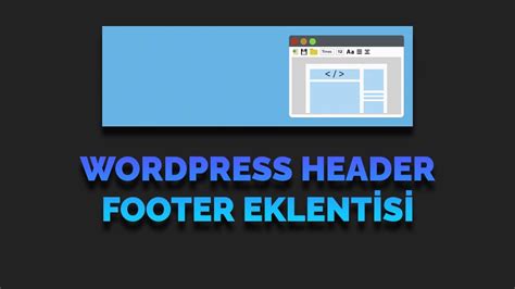 WordPress Footer Düzenleme WordPress Footer Düzenleme